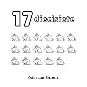 Image à colorier d'une fiche du nombre 17 pour apprendre à compter avec de jolis dessins amusants