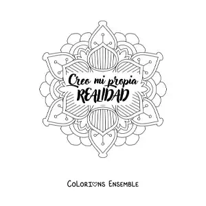 Mandala à colorier avec la phrase « Je crée ma propre réalité »