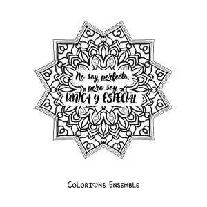 Mandala à colorier avec la phrase « Je ne suis pas parfaite, mais je suis unique et spéciale »